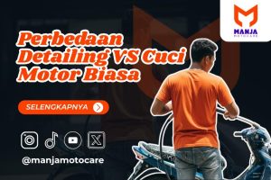 Perbedaan Detailing vs Cuci Motor Biasa