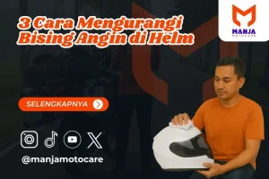 3 Cara Mengurangi Bising Angin di Helm