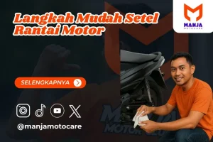 3 Langkah Mudah Setel Rantai Motor