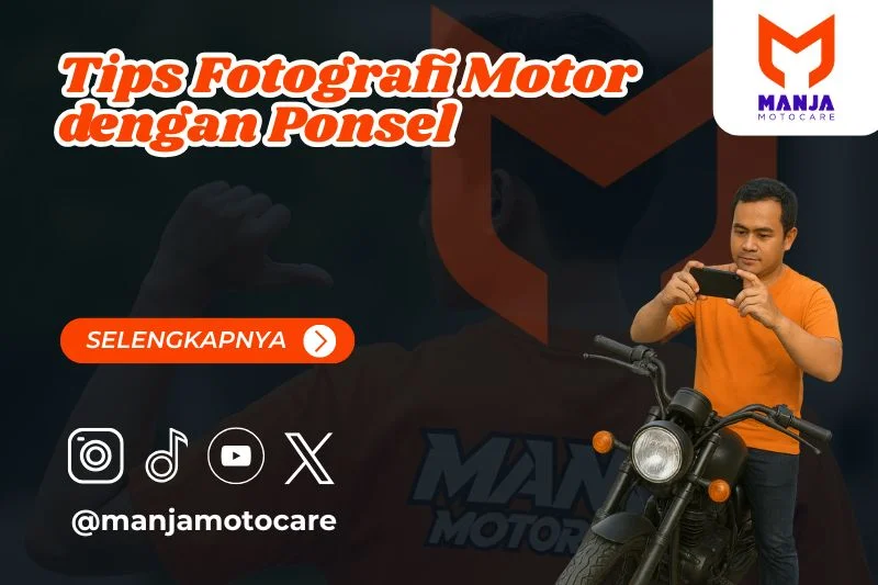 7 Tips Fotografi Motor dengan Ponsel