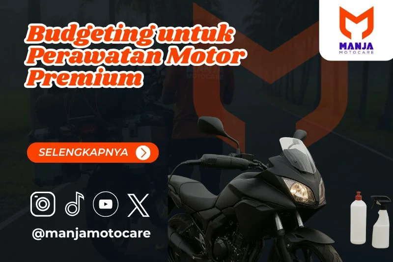 Budgeting untuk Perawatan Motor Premium