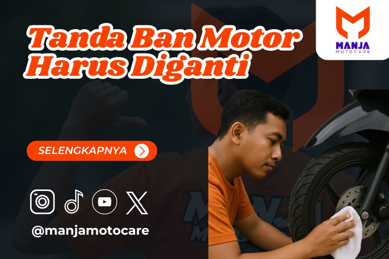 Tanda Ban Motor Harus Segera Diganti