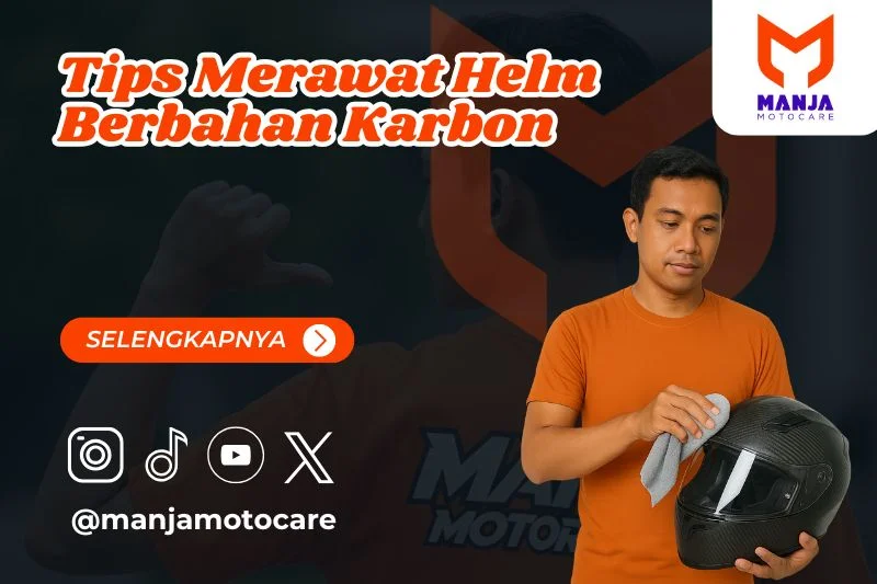 Tips Merawat Helm Berbahan Karbon