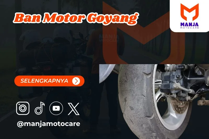 Ban Motor Goyang