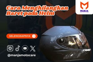 Cara Menghilangkan Baret pada Helm