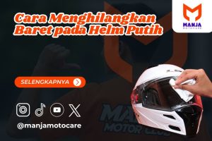 Cara Menghilangkan Baret pada Helm Putih