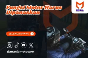 Fungsi motor harus dipanaskan