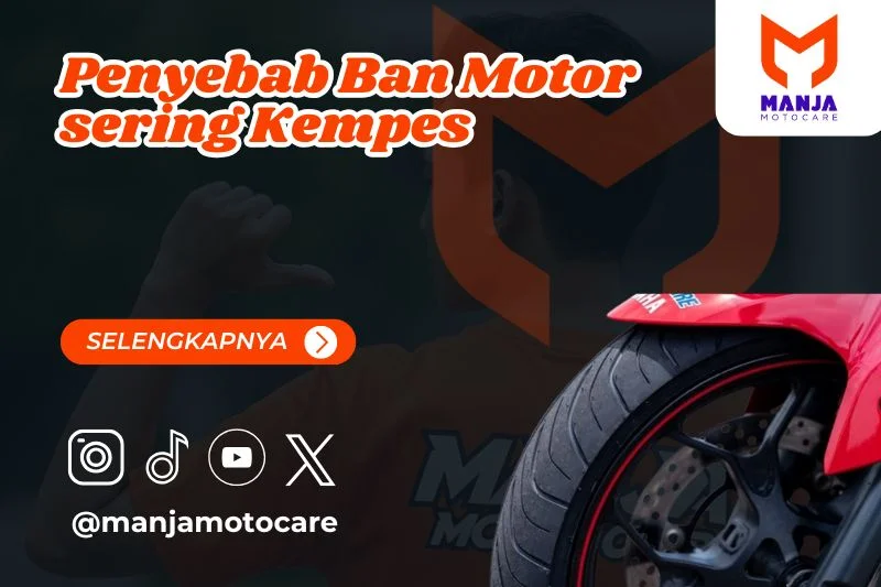 Penyebab ban motor sering kempes