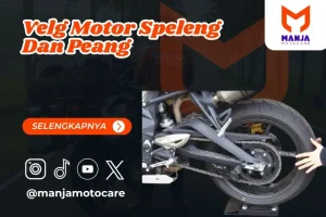 Velg Motor Speleng Dan Peang