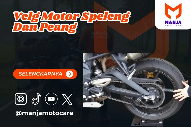 Velg Motor Speleng Dan Peang
