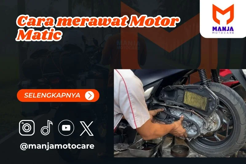 cara merawat motor matic