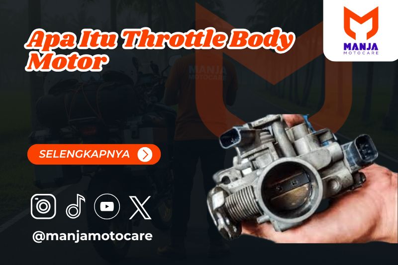 Apa Itu Throttle Body Motor