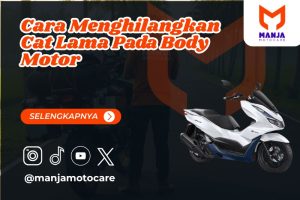 Cara Menghilangkan Cat Lama Pada Body Motor