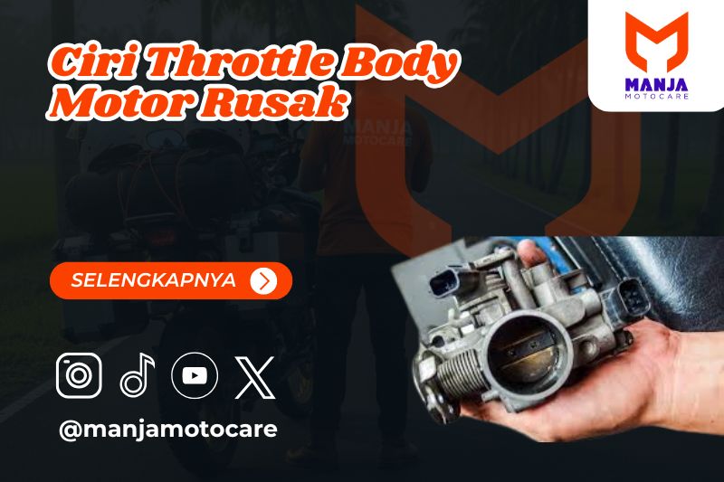 Ciri Throttle Body Motor Rusak