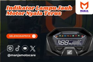 Indikator Lampu Jauh Motor Nyala Terus
