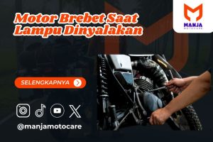 Motor Brebet Saat Lampu Dinyalakan
