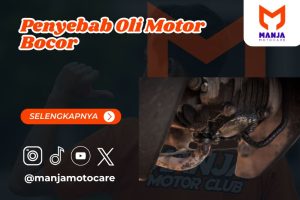 Penyebab Oli Motor Bocor