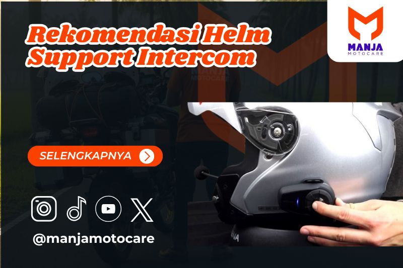 Rekomendasi Helm Support Intercom