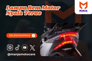 lampu rem motor nyala terus​