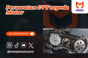 perawatan cvt sepeda motor​