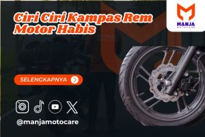 Ciri Ciri Kampas Rem Motor Habis