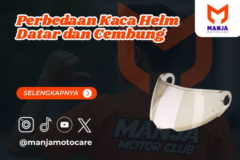 Perbedaan Kaca Helm Datar dan Cembung