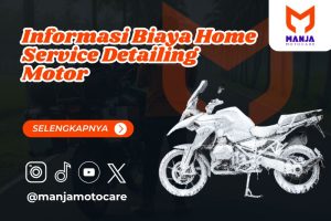 Biaya Home Service Detailing Motor