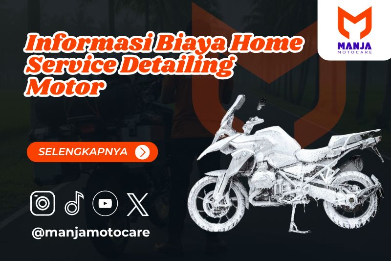 Biaya Home Service Detailing Motor