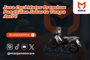 Cuci Motor Premium Panggilan Jakarta Tanpa Antre