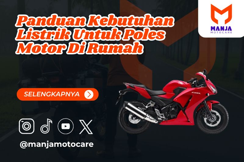 Panduan Kebutuhan Listrik Untuk Poles Motor Di Rumah