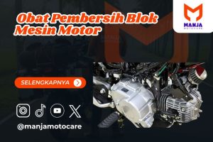 obat pembersih blok mesin motor paling aman