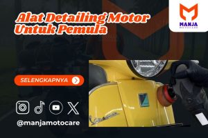 alat detailing motor untuk pemula