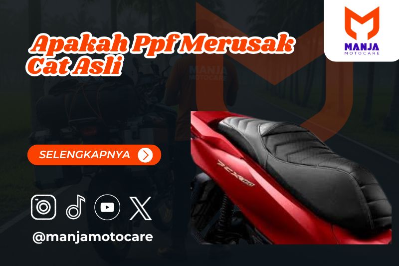 apakah ppf merusak cat asli
