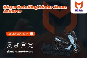 biaya detailing motor nmax jakarta