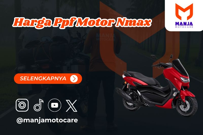 harga ppf motor nmax