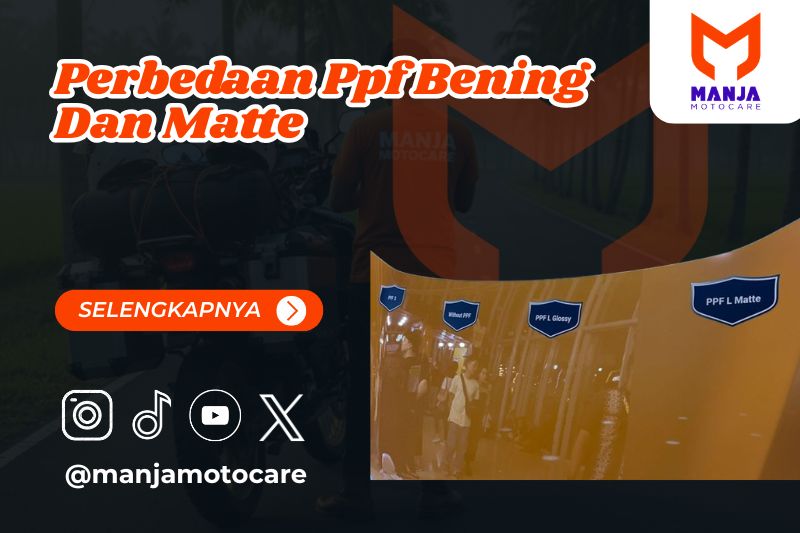 perbedaan ppf bening dan matte