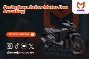 perbedaan salon motor dan detailing