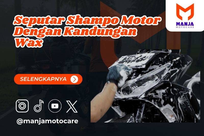 shampo motor dengan kandungan wax