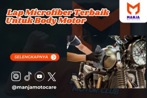 lap microfiber terbaik untuk body motor