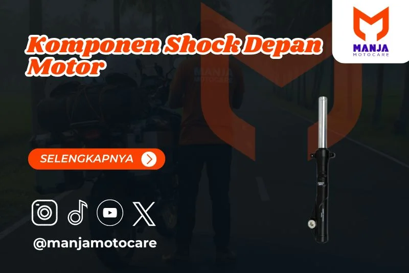komponen shock depan motor