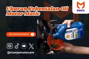 ukuran kekentalan oli motor matic